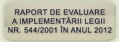 Raport evaluare lege 544/2001