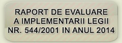 Raport evaluare lege 544/2001