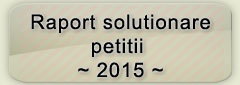 Raport solutionare petitii
